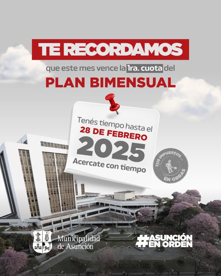 Primera cuota del Plan de Pago Bimensual de Impuestos y Tasas Municipales vence a fines de este mes de febrero